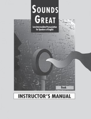 Boek Sounds Great 2: Instructor's Manual Beverly Beisbier