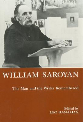 Kniha William Saroyan Leo Hamalian