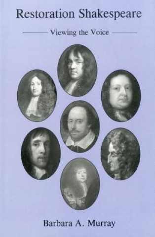 Libro Restoration Shakespeare Barbara A. Murray