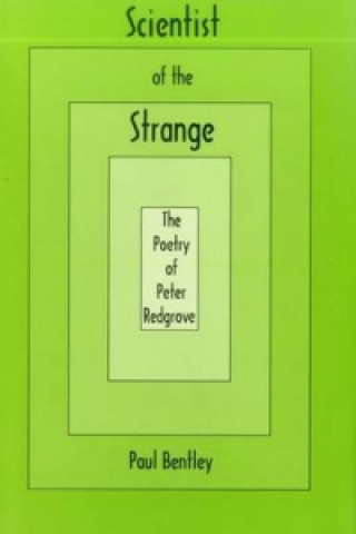 Könyv Scientist Of The Strange Paul Bentley