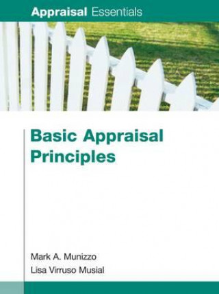 Buch Basic Appraisal Principles Mark A. Munizzo