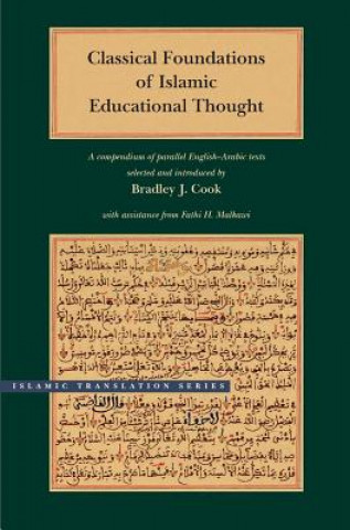 Livre Classical Foundations of Islamic Educational Thought 