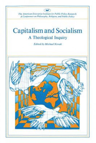 Carte Capitalism and Socialism Michael Novák