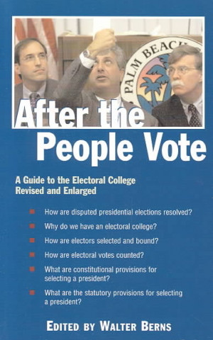 Book After the People Vote Walter Berns