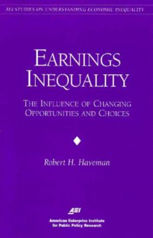 Knjiga Earnings Inequality Robert H. Haveman