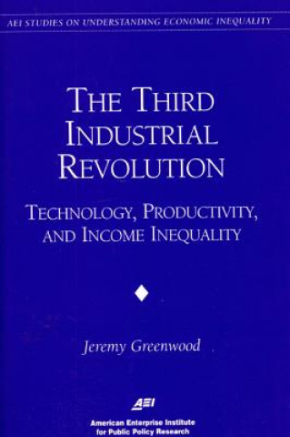 Kniha Third Industrial Revolution Jeremy Greenwood