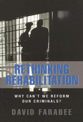 Boek Rethinking Rehabilitation David Farabee