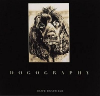 Knjiga Dogography James Dratfield