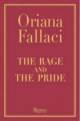 Kniha Rage and the Pride Oriana Fallaci