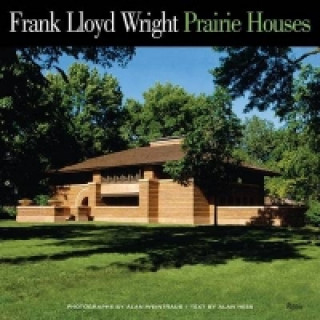 Knjiga Frank Lloyd Wright Prairie Houses Alan Weintraub