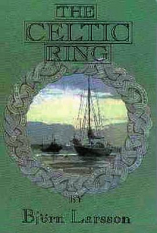 Kniha Celtic Ring Björn Larsson