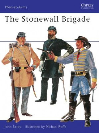 Книга Stonewall Brigade John Selby