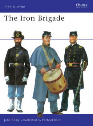 Knjiga Iron Brigade John Selby