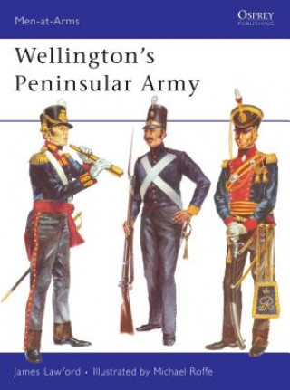 Carte Wellington's Peninsular Army James Lawford
