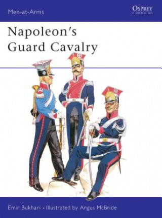 Knjiga Napoleon's Guard Cavalry Emir Bukhari