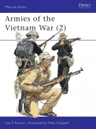 Carte Armies of the Vietnam War, 1962-75 Lee Russell