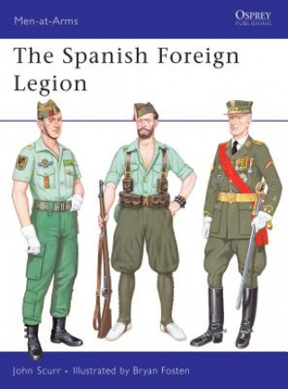 Kniha Spanish Foreign Legion John Scurr