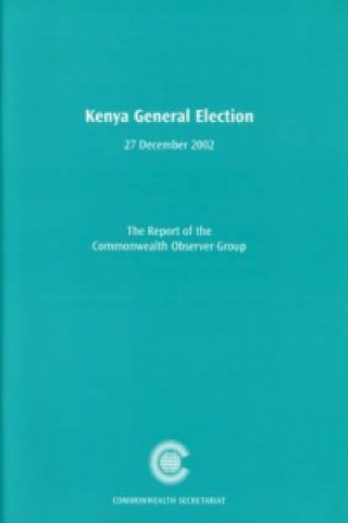 Knjiga Kenya General Election Commonwealth Observer Group