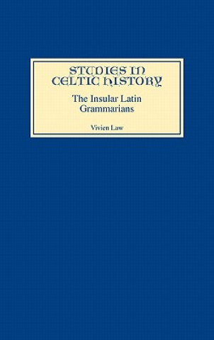 Knjiga Insular Latin Grammarians Vivien Law