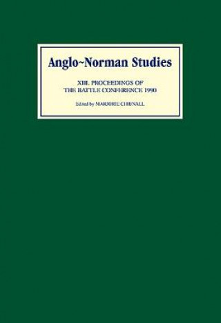 Carte Anglo-Norman Studies XIII Marjorie Chibnall