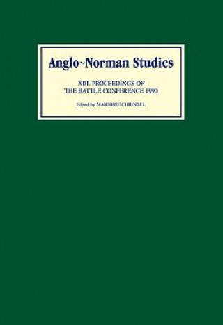 Buch Anglo-Norman Studies XIII Marjorie Chibnall