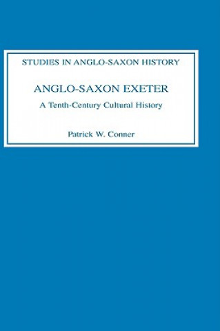 Carte Anglo-Saxon Exeter Patrick W. Conner