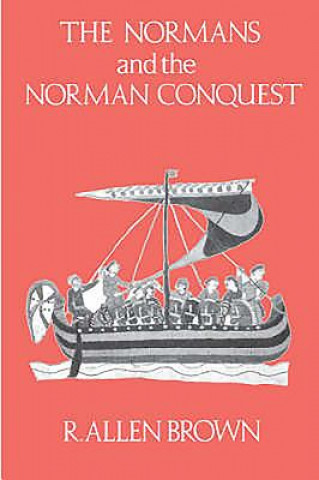 Książka Normans and the Norman Conquest R.Allen Brown