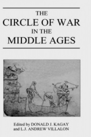 Buch Circle of War in the Middle Ages Donald J. Kagay