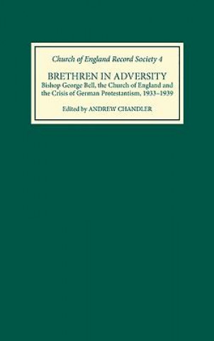 Knjiga Brethren in Adversity Andrew Chandler