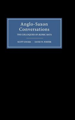 Knjiga Anglo-Saxon Conversations Aelfric Bata