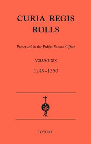 Książka Curia Regis Rolls preserved in the Public Record Office XIX  [33-34 Henry III] (1249-1250) Public Record Office