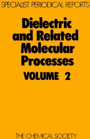 Carte Dielectric and Related Molecular Processes 
