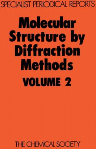 Książka Molecular Structure by Diffraction Methods 