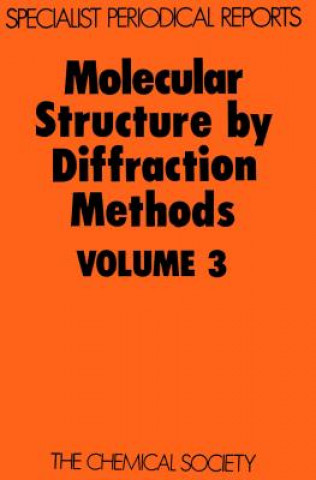 Livre Molecular Structure by Diffraction Methods 