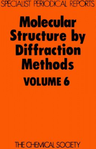 Książka Molecular Structure by Diffraction Methods 