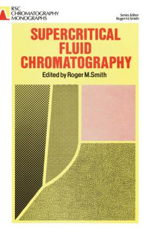 Kniha Supercritical Fluid Chromatography 