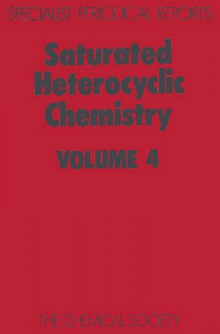 Buch Saturated Heterocyclic Chemistry 