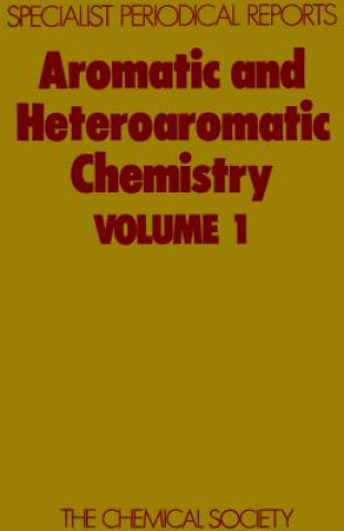 Kniha Aromatic and Heteroaromatic Chemistry 