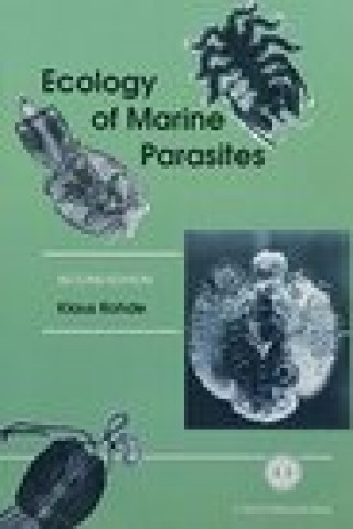Книга Ecology of Marine Parasites Klaus Rohde