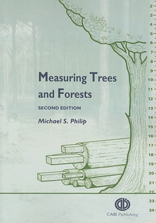 Kniha Measuring Trees and Forests Michael S. Philip