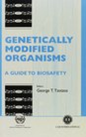 Kniha Genetically Modified Organisms Secretariat of the United Nations Industrial Development Organization (UNIDO)