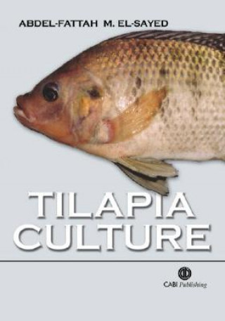 Kniha Tilapia Culture Abdel-Fattah M. El-Sayed