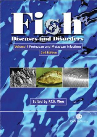 Livre Fish Diseases and Disorders Patrick T. K. Woo