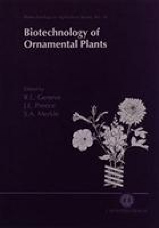 Kniha Biotechnology of Ornamental Plants 
