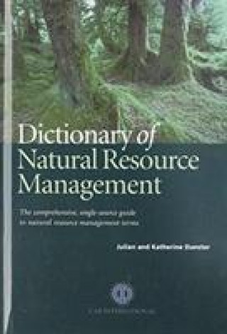 Livre Dictionary of Natural Resource Management Dunster