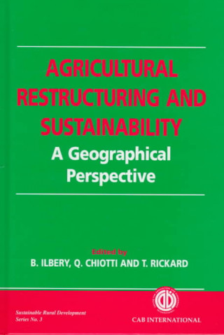 Carte Agricultural Restructuring and Sustainability 