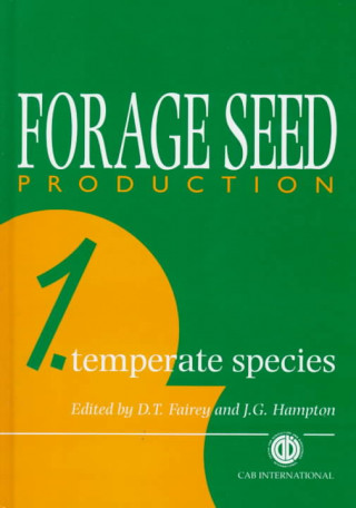 Książka Forage Seed Production, Volume 1 