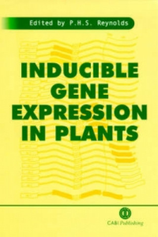 Książka Inducible Gene Expression in Plants Paul H. S. Reynolds