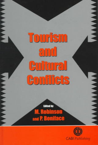 Carte Tourism and Cultural Conflicts M. Robinson