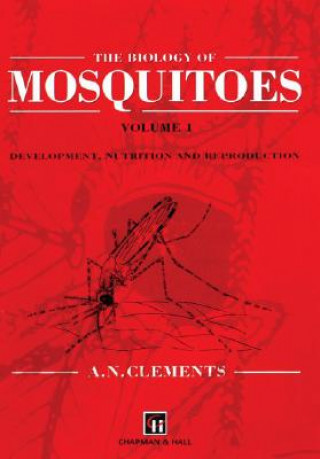 Книга Biology of Mosquitoes, Volume 2 Alan Clements